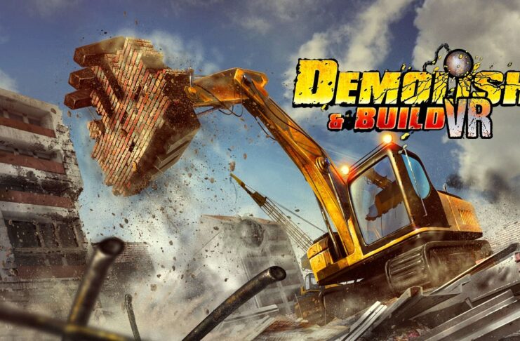 Demolish & Build VR : un simulateur de construction unique Demolish & Build VR
