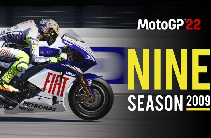 MotoGP 22 : présentation du mode NINE Saison 2009 MotoGP 22 NINE Saison 2009