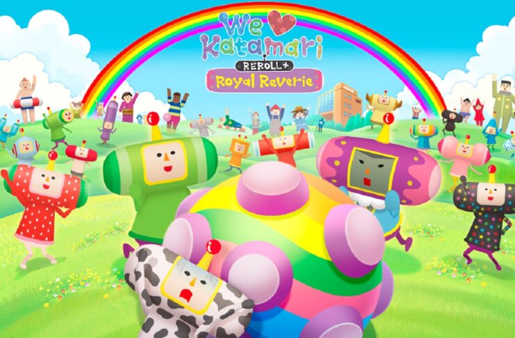 We Love Katamari Reroll + Royal Reverie : un trailer de lancement We Love Katamari Reroll + Royal Reverie